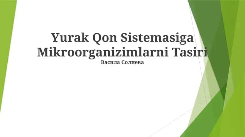 Yurak Qon Sistemasiga Mikroorganizimlarni Tasiri