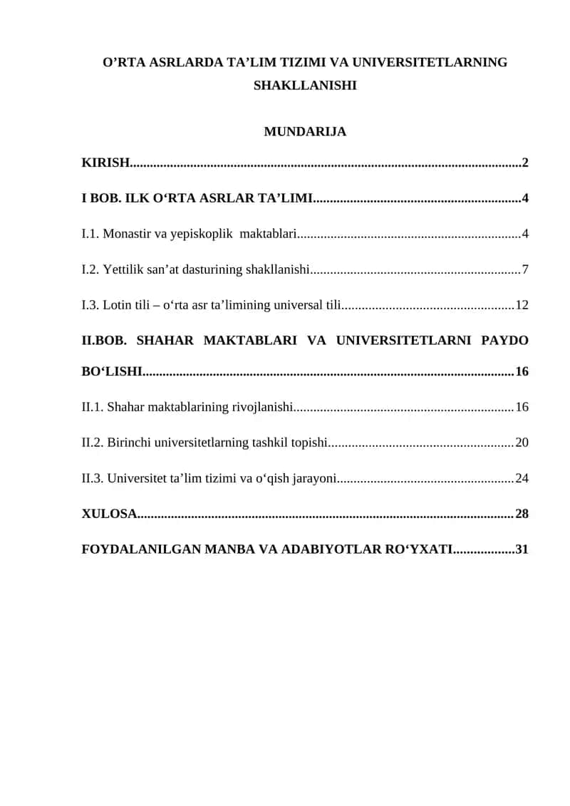 Oʻrta asrlarda taʼlim tizimi va Universitetlarning shakillanishi.