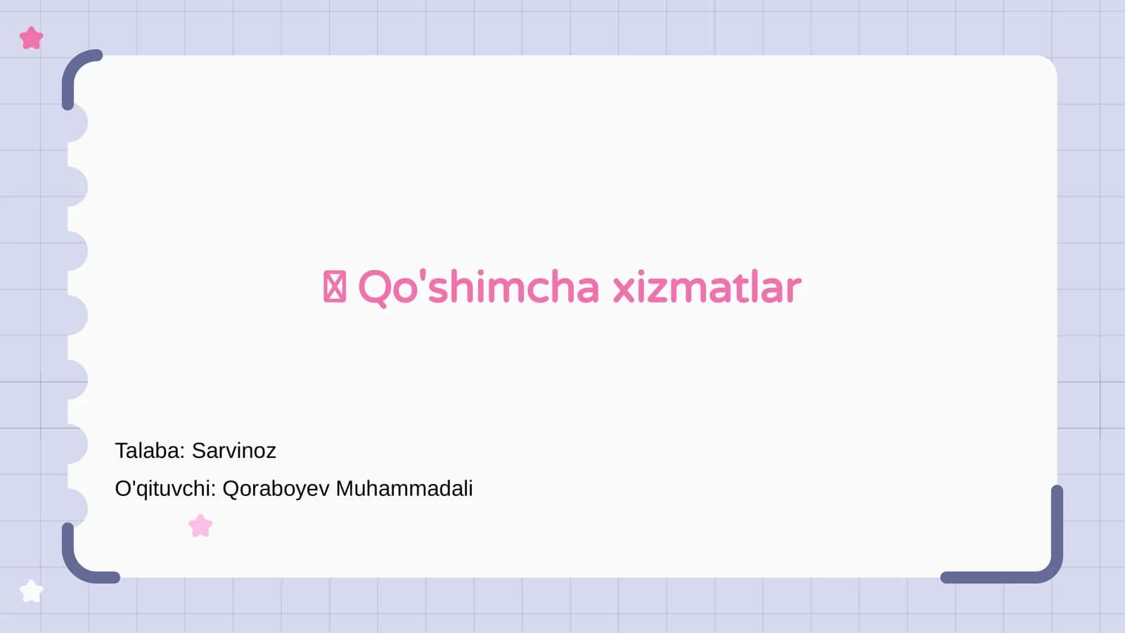 Qo'shimcha xizmatlar