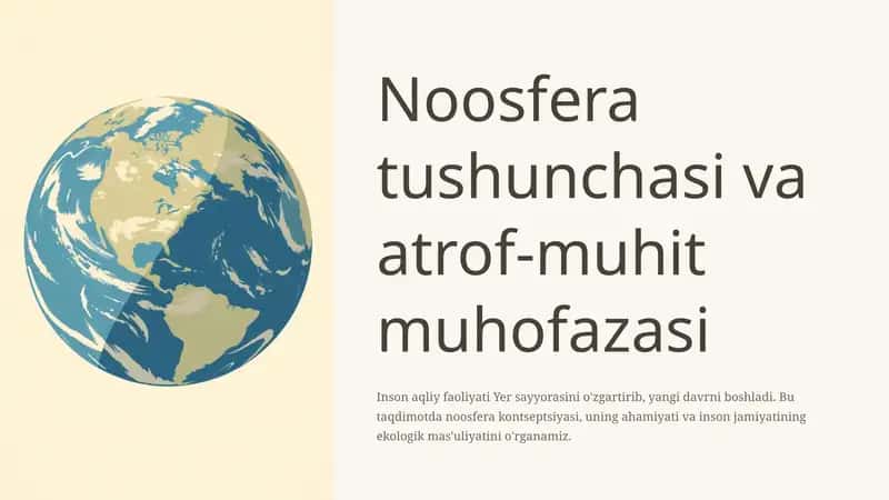 Noosfera tushunchasi va atrof-muhit muhofazasi