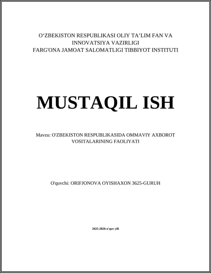 O'ZBEKISTON RESPUBLIKASIDA OMMAVIY AXBOROT VOSITALARINING FAOLIYATI