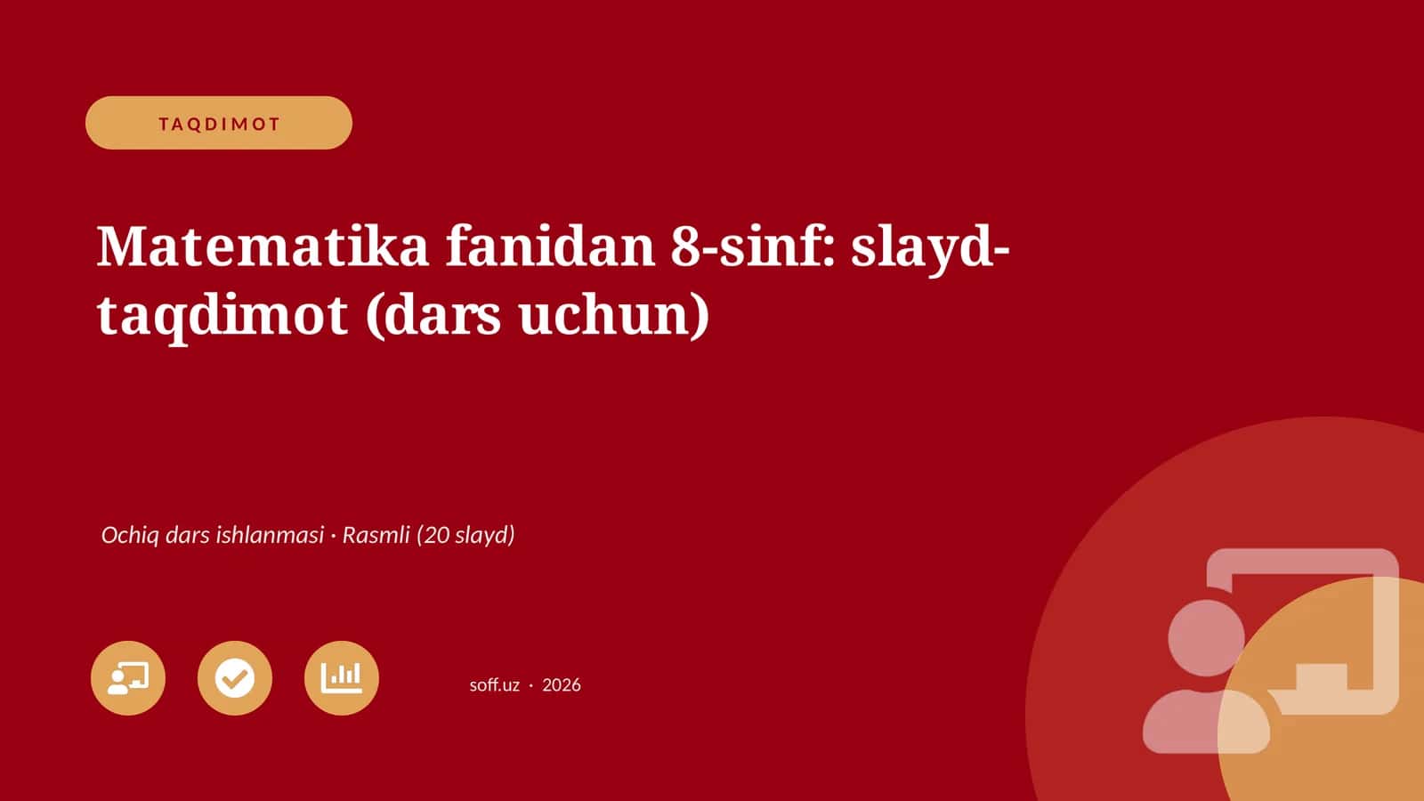 Matematika fanidan 8-sinf: slayd-taqdimot (dars uchun)