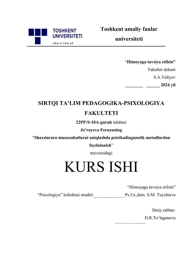 Shaxslararo munosabatlarni aniqlashda psixikadiagnostik metodlardan foydalanish.