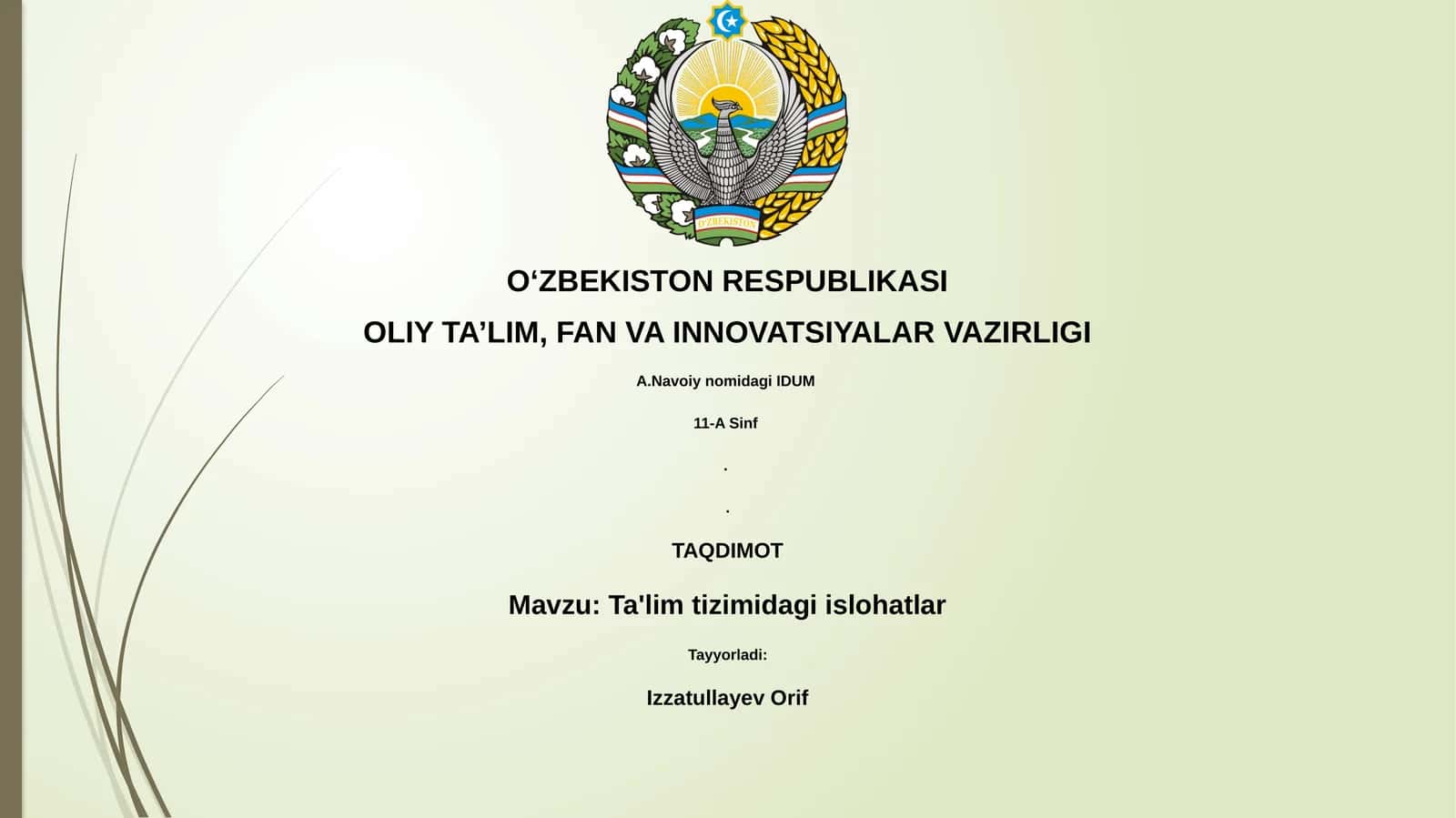 Ta'lim tizimidagi islohatlar