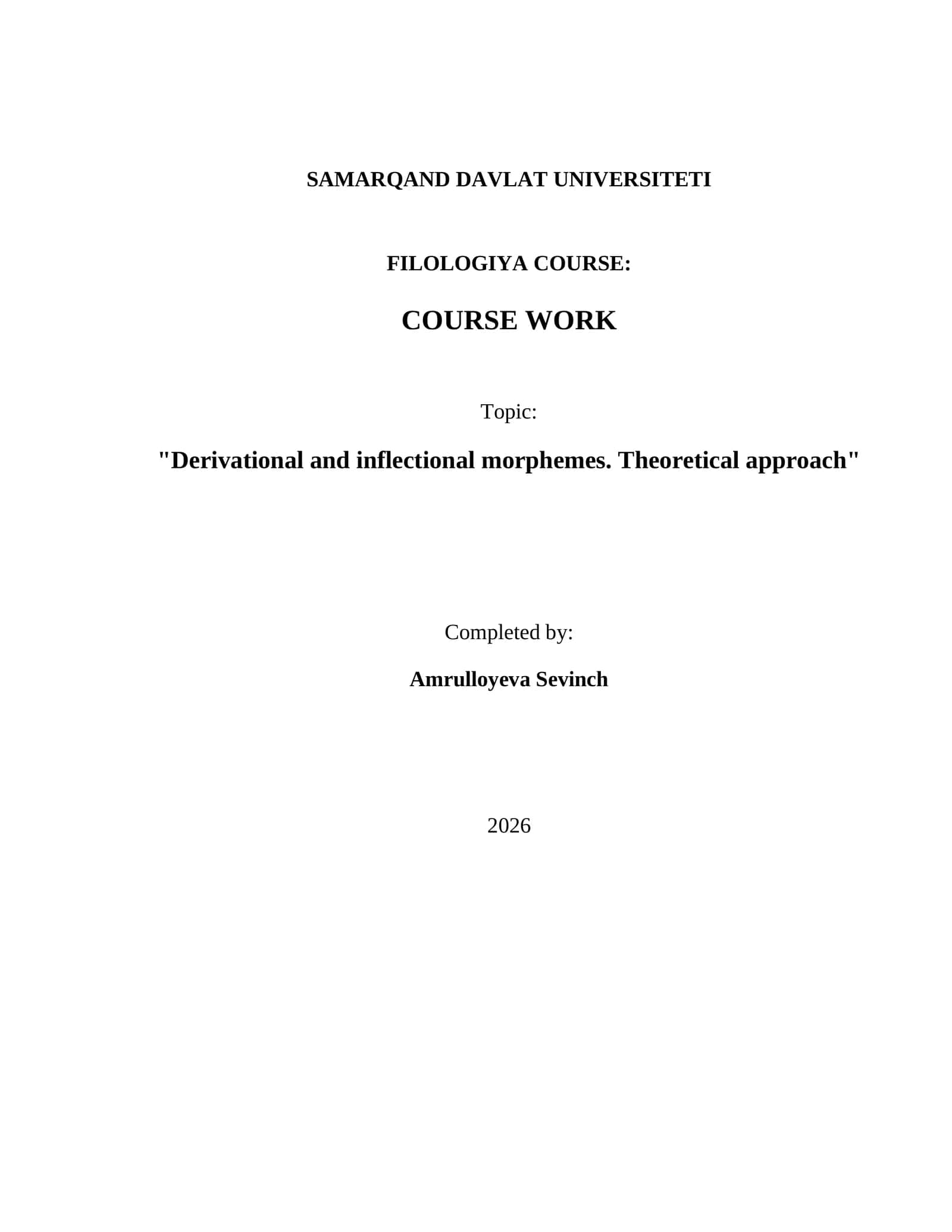 "Derivational and inflectional morphemes. Theoretical approach"
