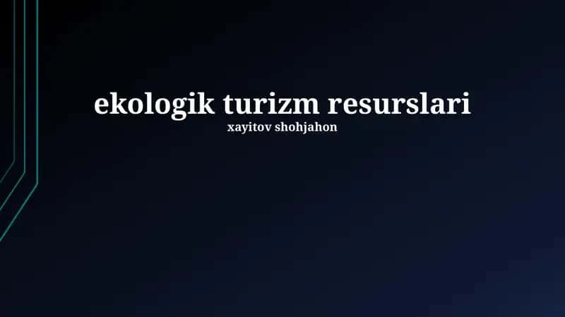 Ekologik Turizm Resurslari
