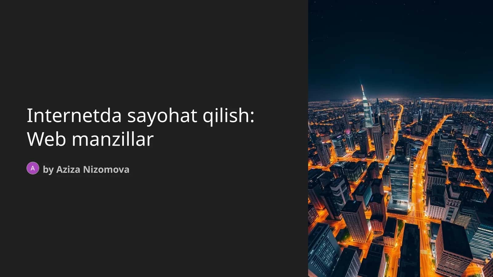 Internetda sayohat qilish: Web manzillar