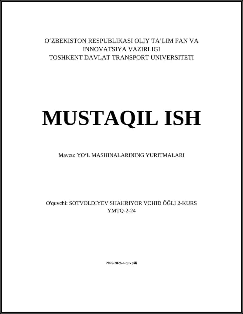 YO‘L MASHINALARINING YURITMALARI