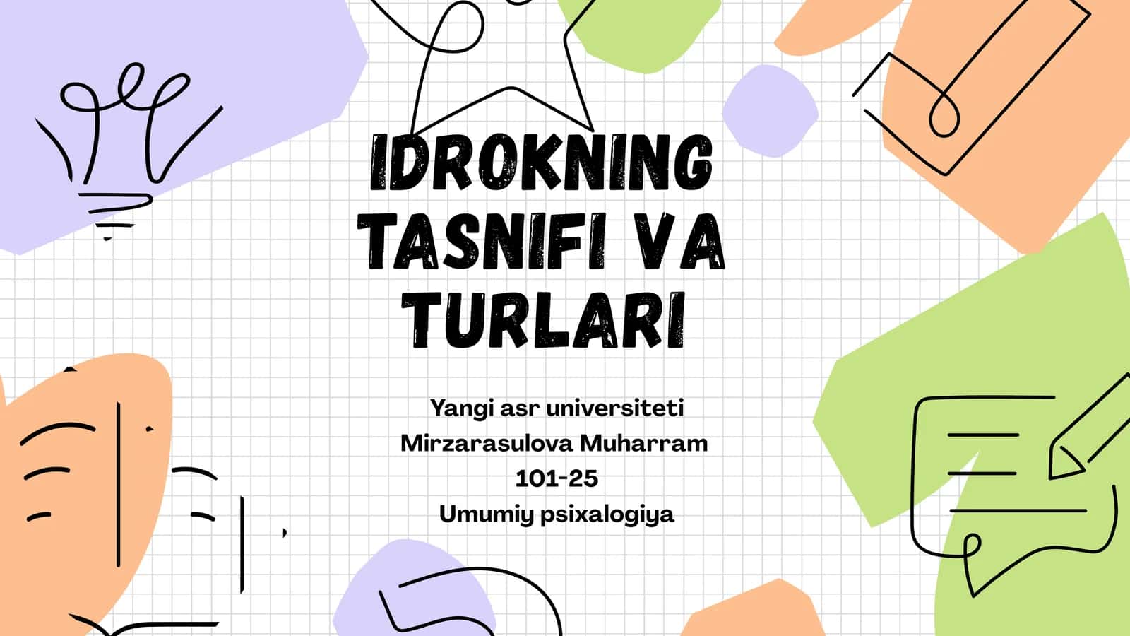 IDROKNING TASNIFI VA TURLARI