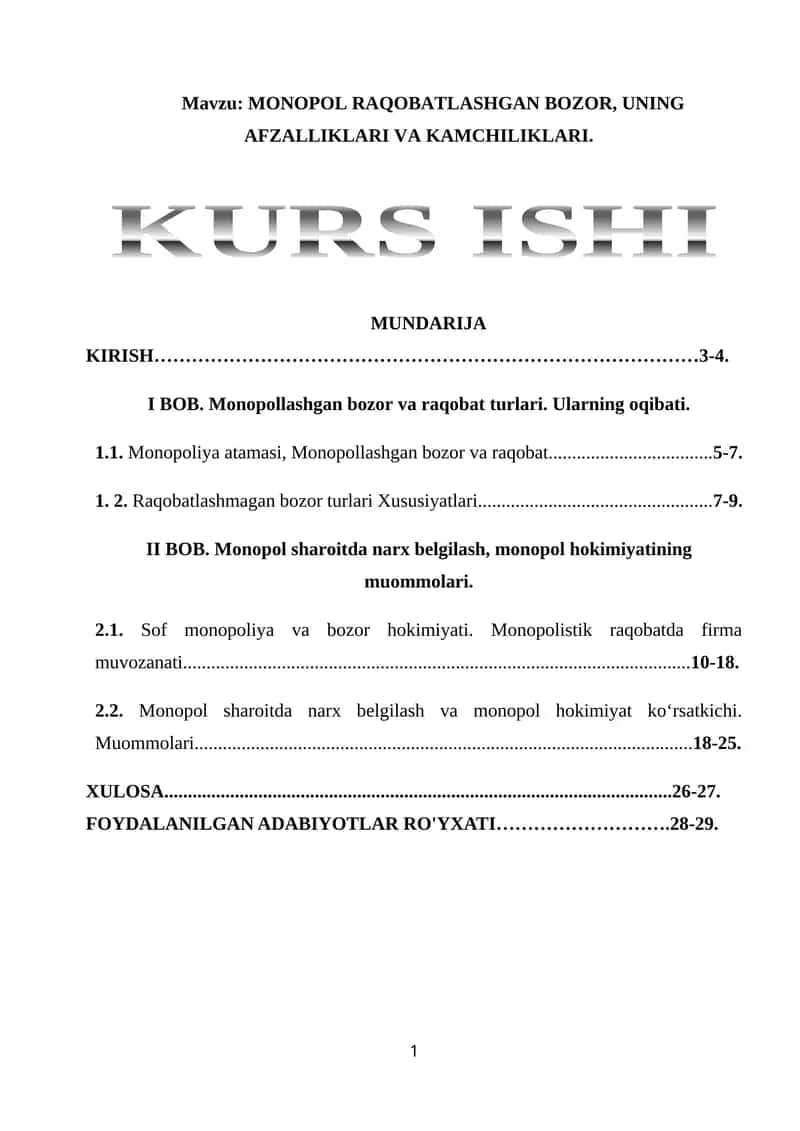 MONOPOL RAQOBATLASHGAN BOZOR, UNING AFZALLIKLARI VA KAMCHILIKLARI