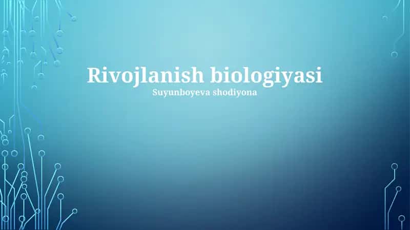 Rivojlanish biologiyasi