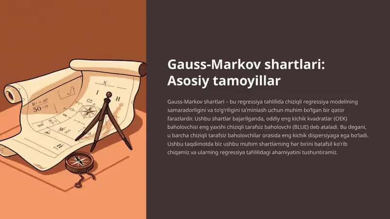 Gauss-Markov shartlari: Asosiy tamoyillar