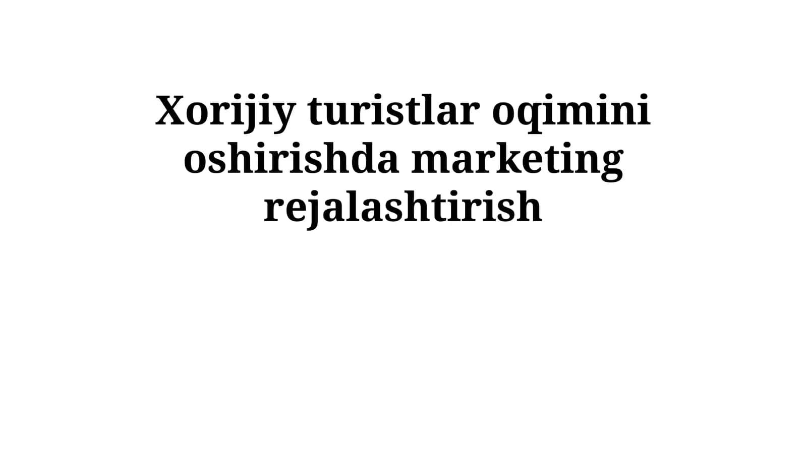 Marketing rejalashtirish asoslarini o'rganish