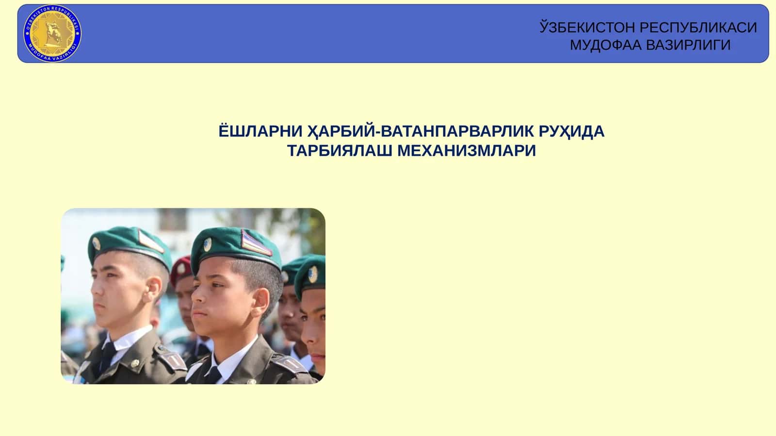 Ҳарбий-Ватанпарварлик Руҳида Тарбиялаш Механизмлари