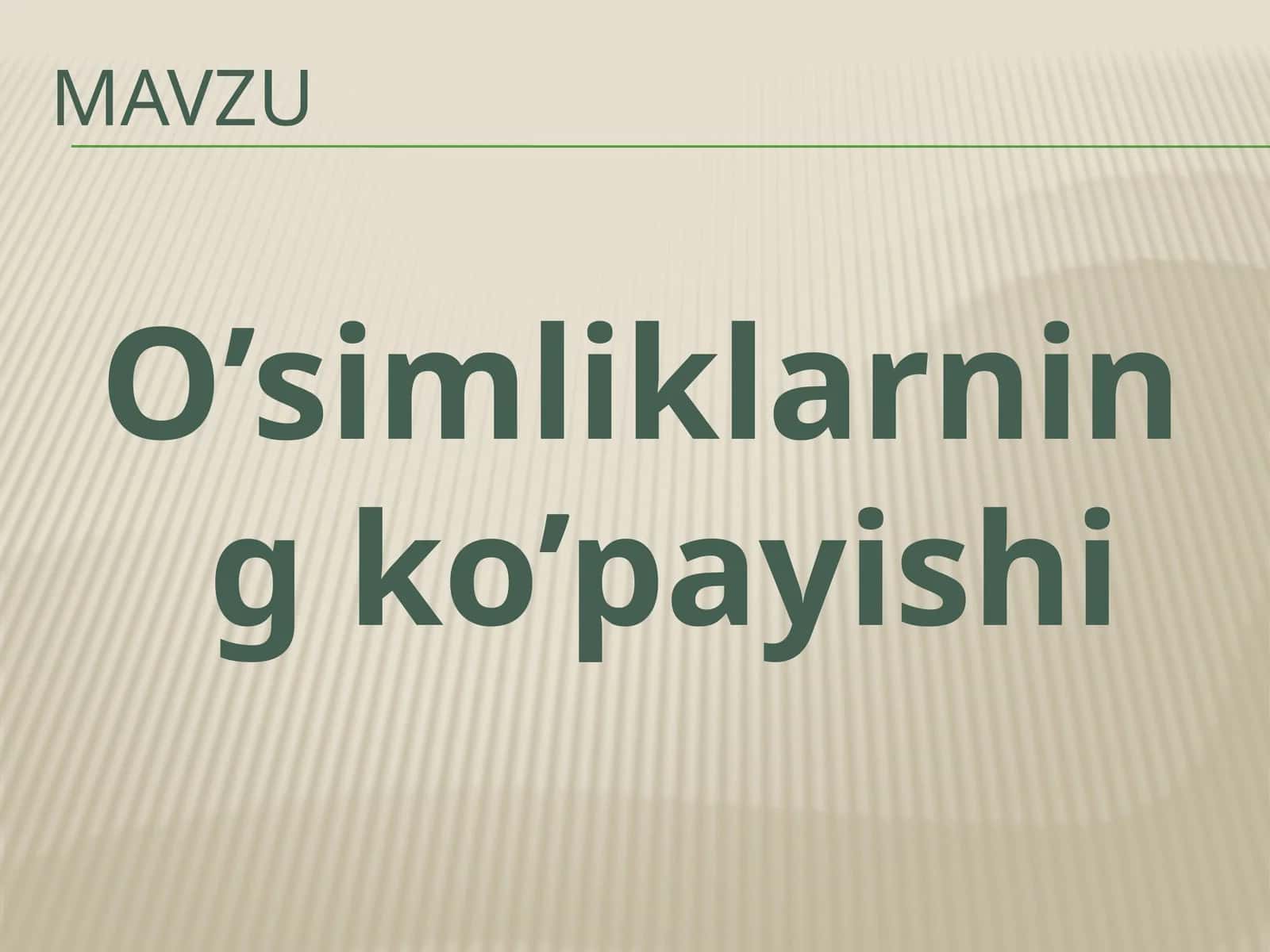 O’simliklarning ko’payishi