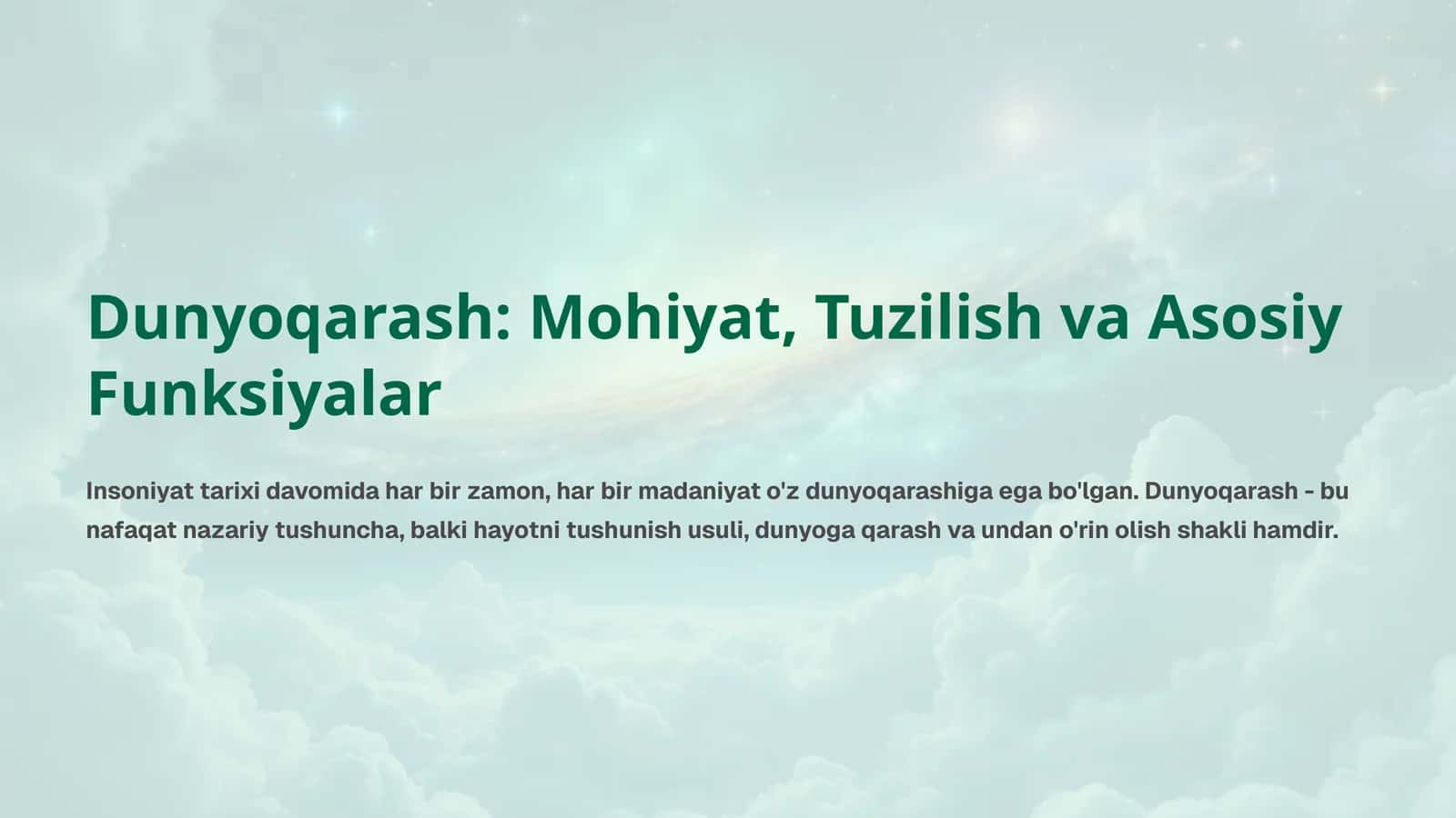 Dunyoqarash: Mohiyat, Tuzilish va Asosiy Funksiyalar mavzusida tayyor taqdimot