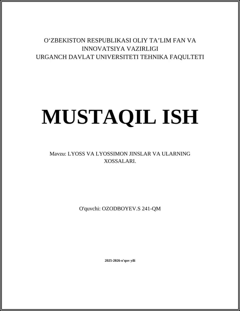 Lyoss va Lyossimon jinslar va ularning xossalari