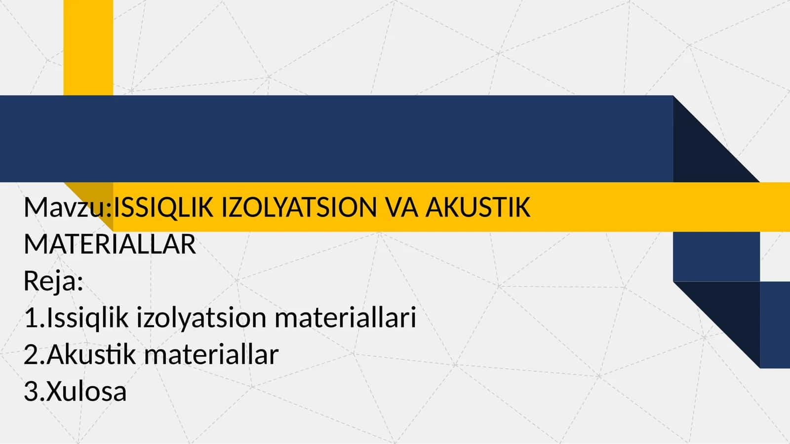 ISSIQLIK IZOLYATSION VA AKUSTIK MATERIALLAR