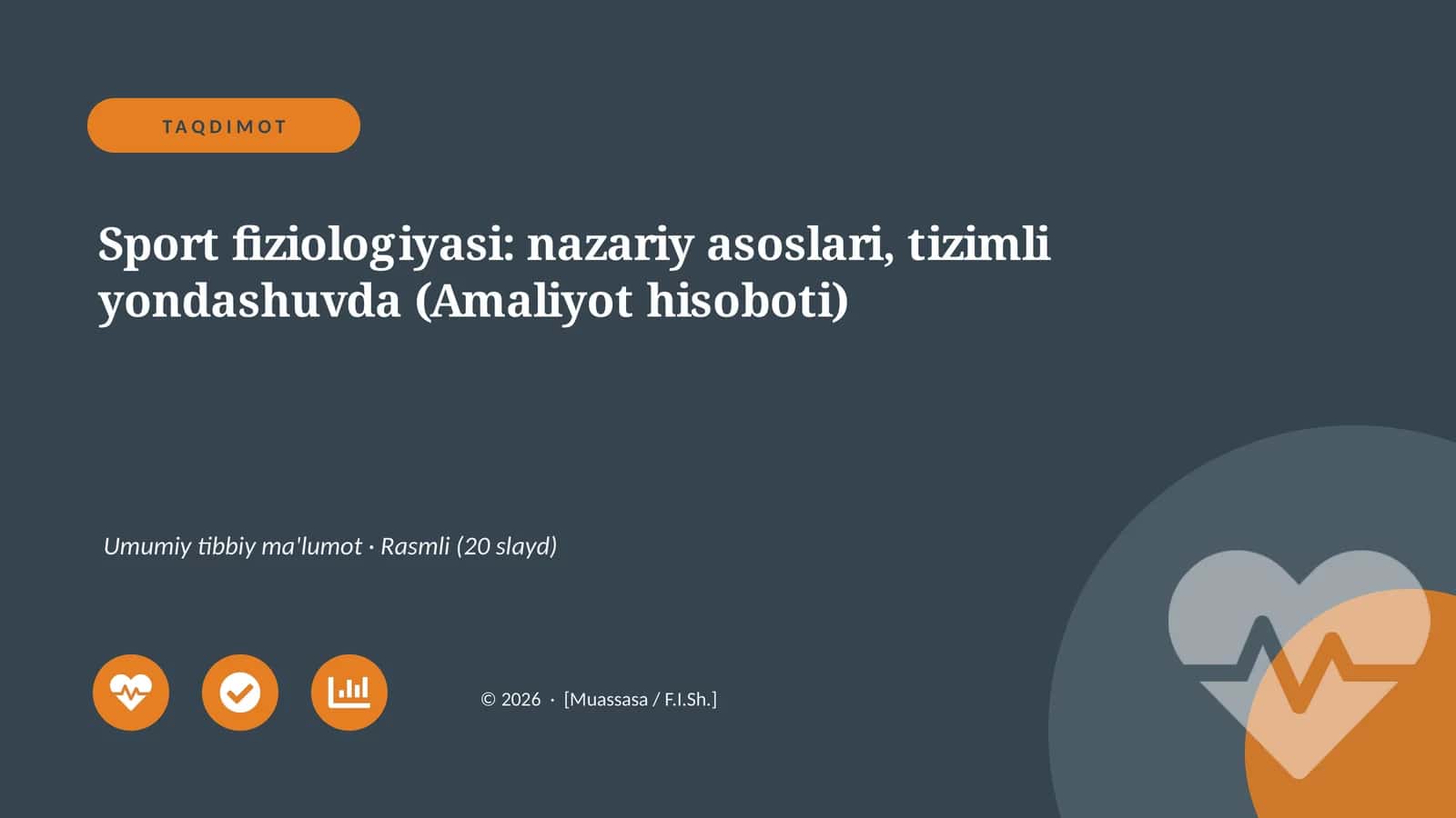 Sport fiziologiyasi: nazariy asoslari, tizimli yondashuvda (Amaliyot hisoboti)