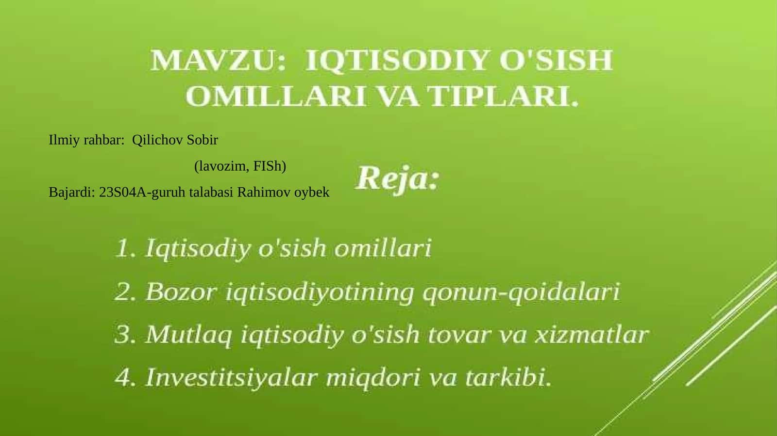 Iqtisodiy o’sishning mazmuni va turlari