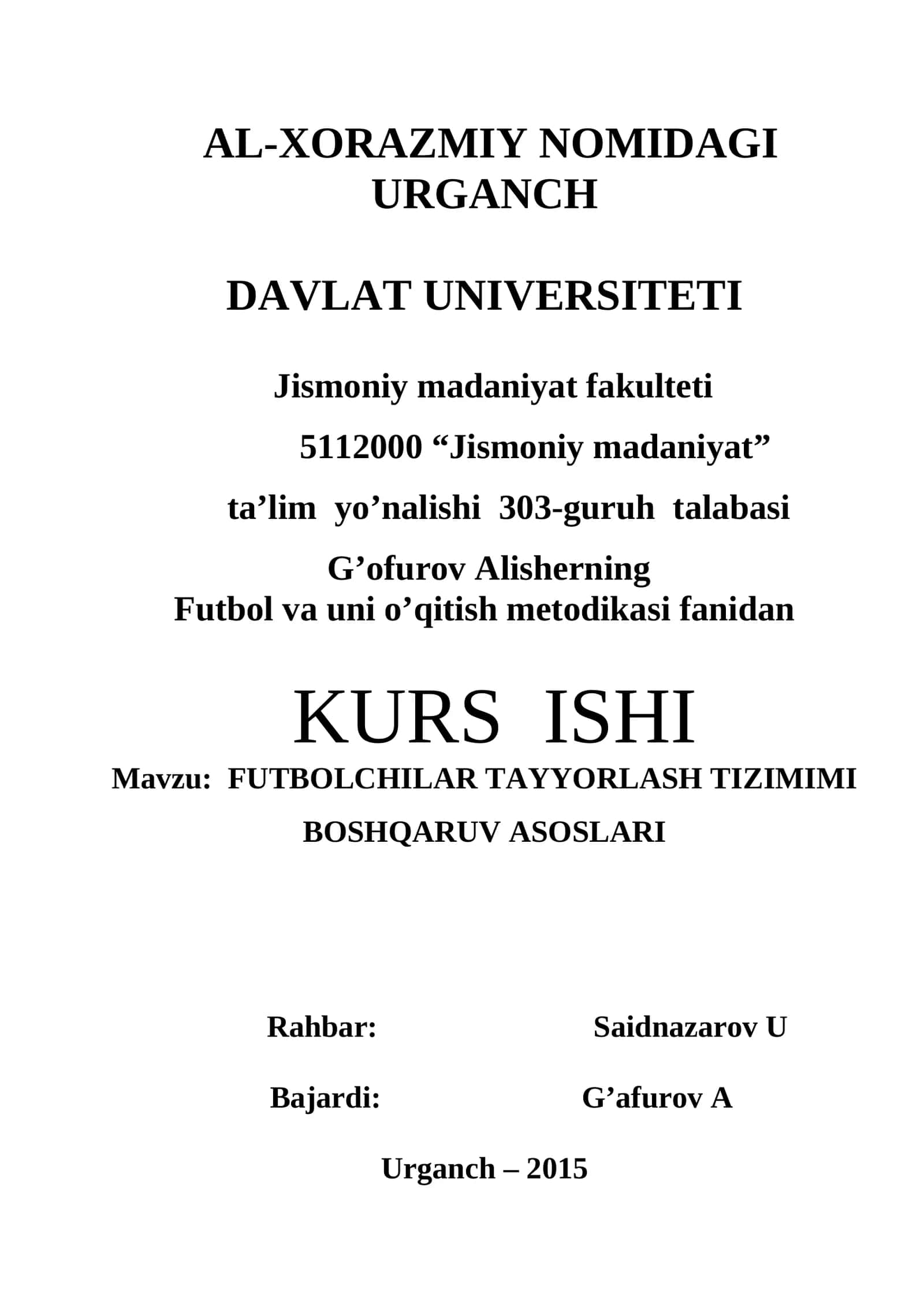 FUTBOLCHILAR TAYYORLASH TIZIMIMI BOSHQARUV ASOSLARI