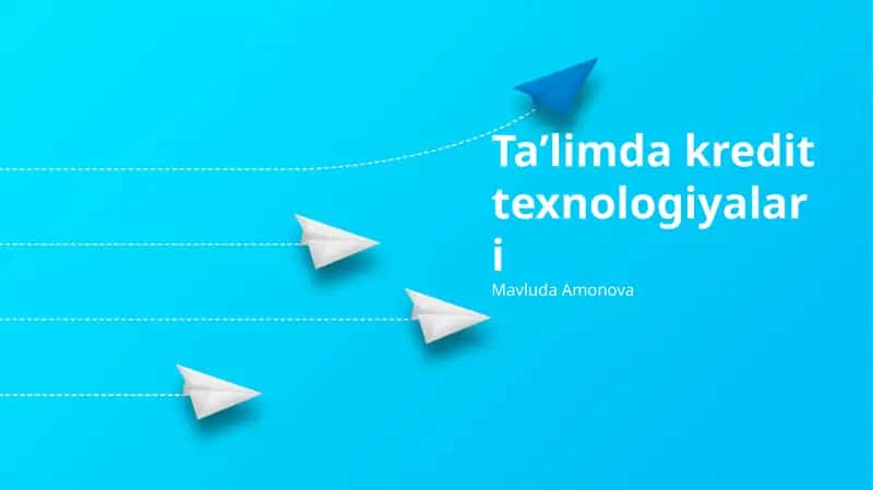 Ta'limdagi kredit texnologiyalari: asosiy tushunchalar