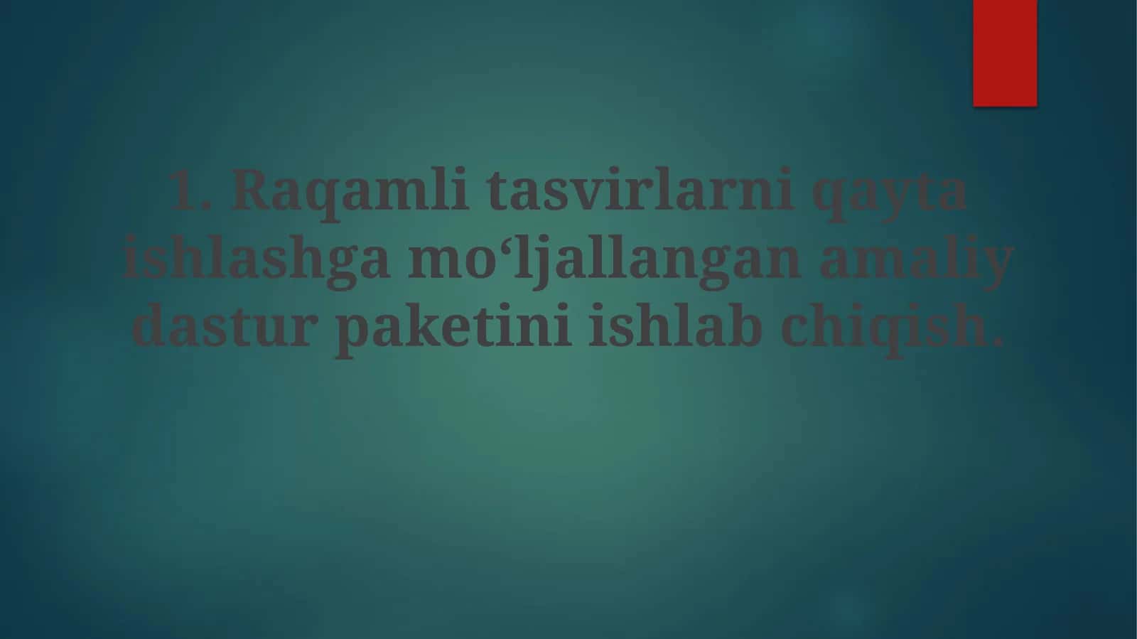 Raqamlitasvirlarniqaytaishlashgamoʻljallanganamaliydasturpaket