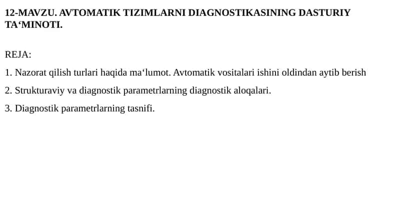 AVTOMATIK TIZIMLARNI DIAGNOSTIKASINING DASTURIY TA‘MINOTI