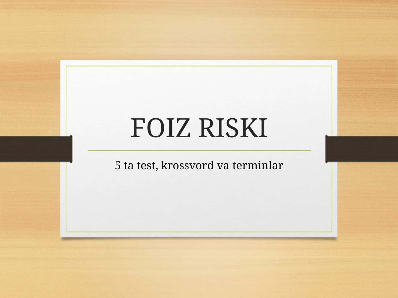 Foiz riski  termin test krasword