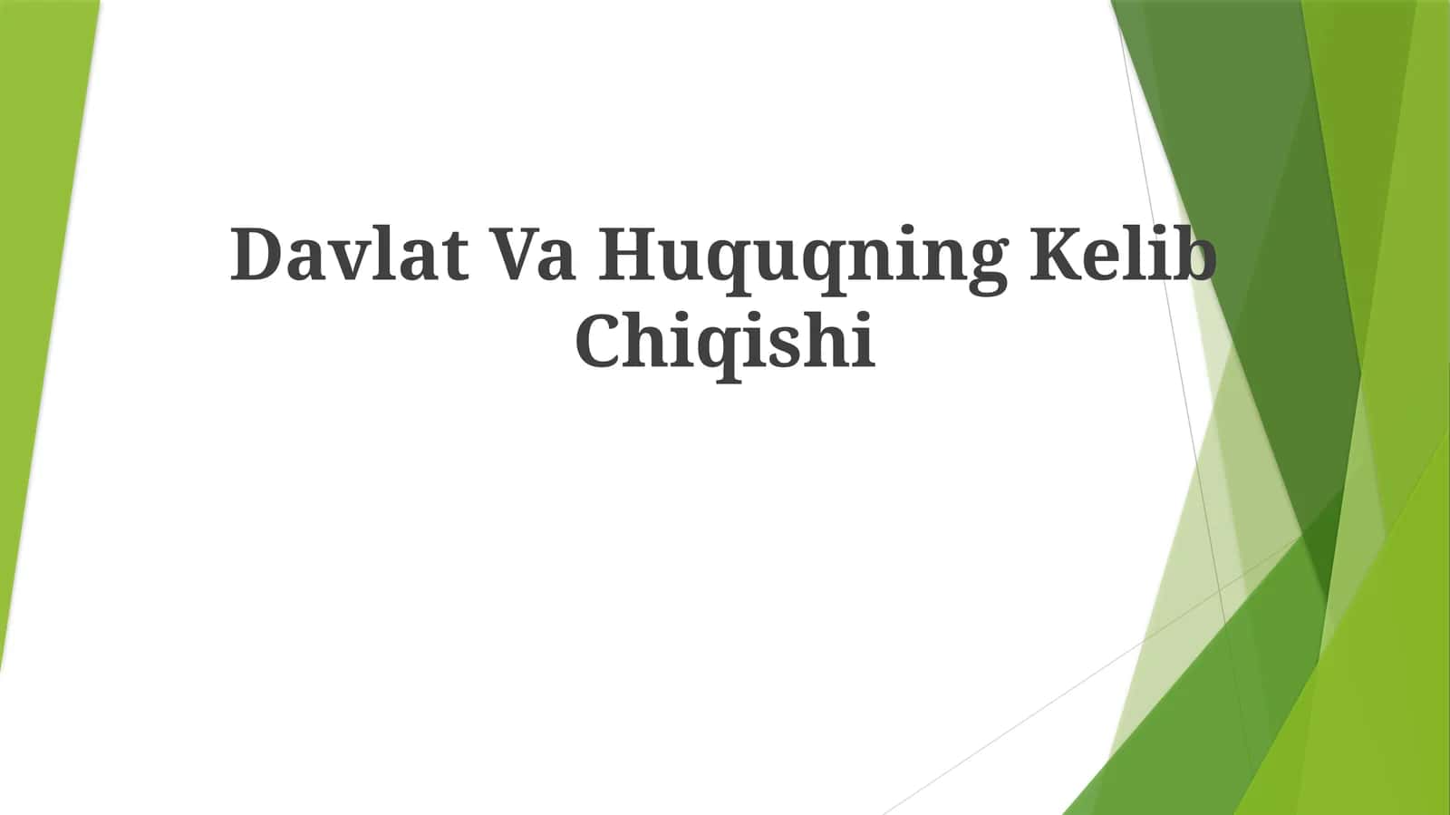 Davlat Va Huquqning Kelib Chiqishi