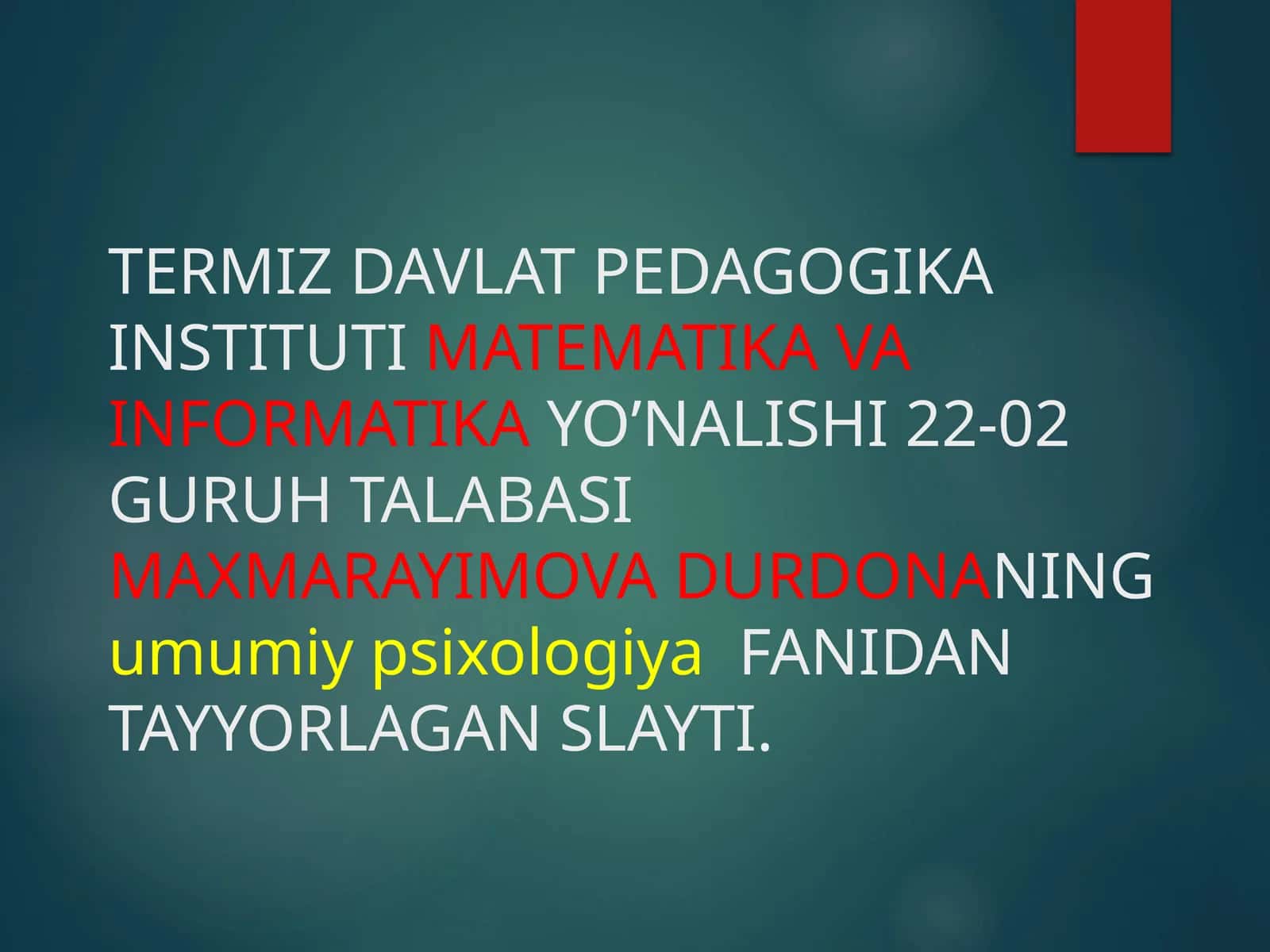 O’qituvchining kasbiga xos sifatlari va xislatlari