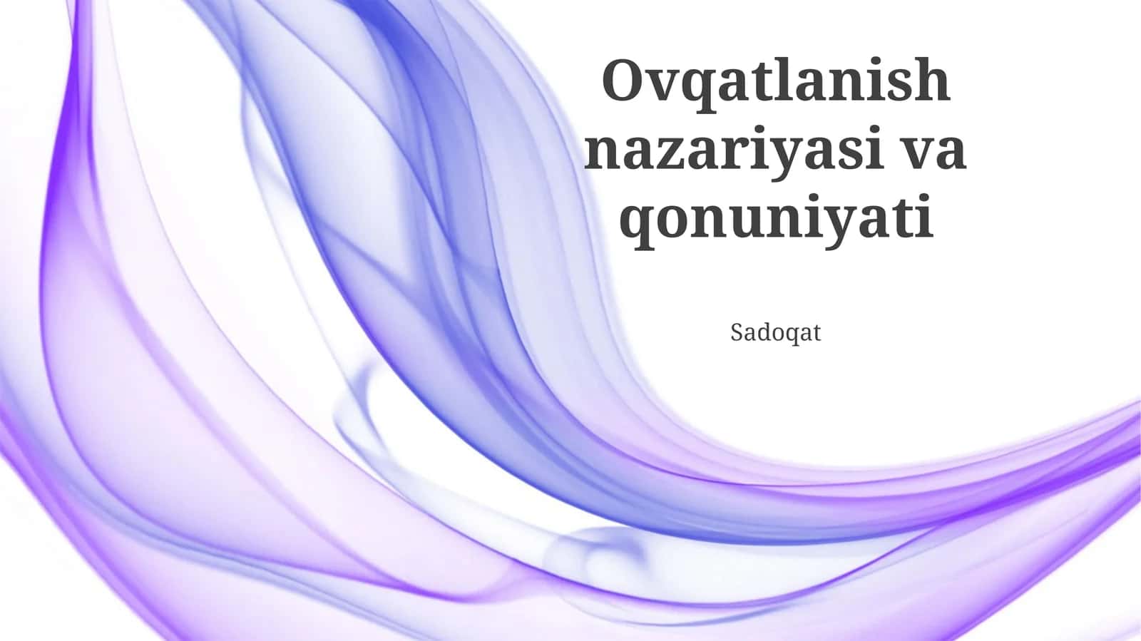 Oziqlanishning nazariyasi va qonuniyati