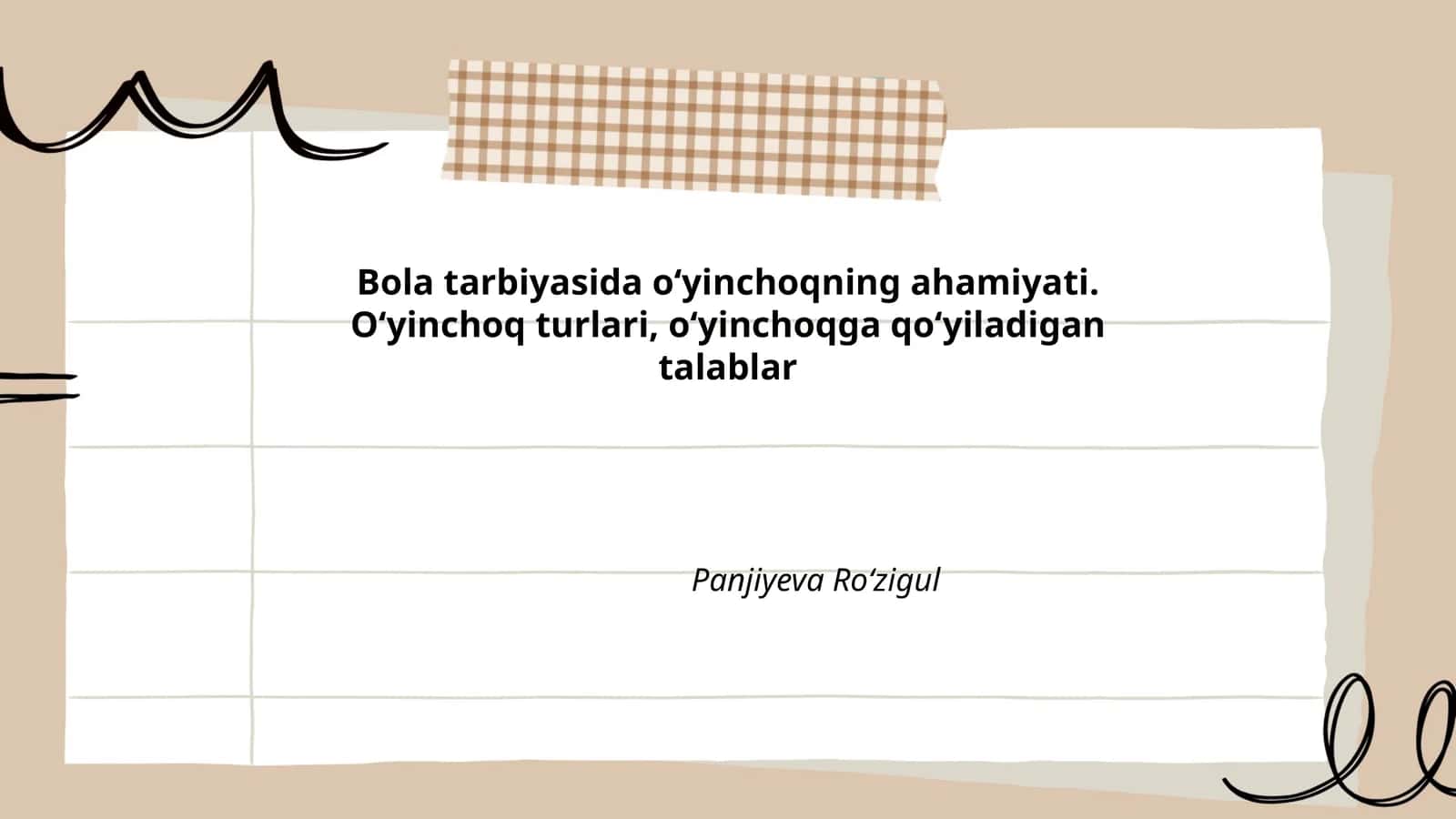 Bola tarbiyasida oʻyinchoqning ahamiyati