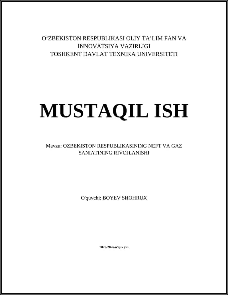 OZBEKISTON RESPUBLIKASINING NEFT VA GAZ SANIATINING RIVOJLANISHI