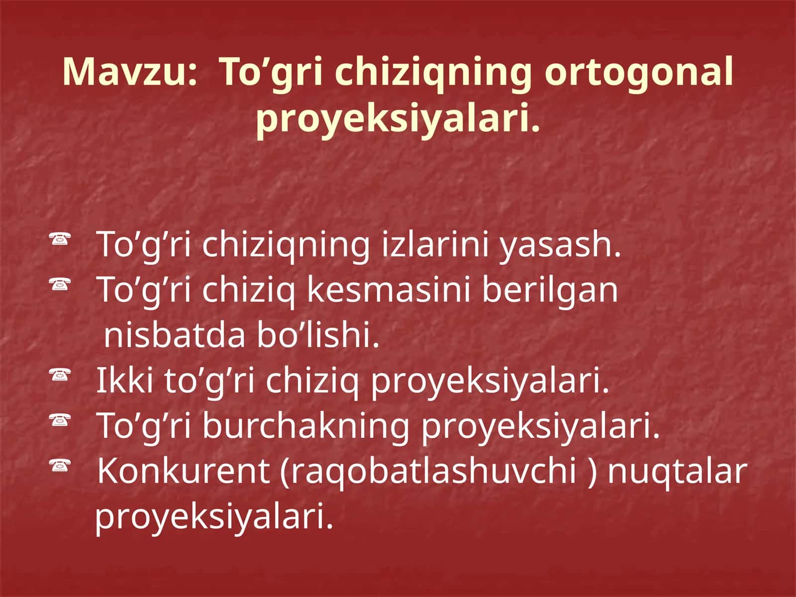 To’gri chiziqning ortoganal proyeksiyalari. To’gri chiziqning izlarini yasash