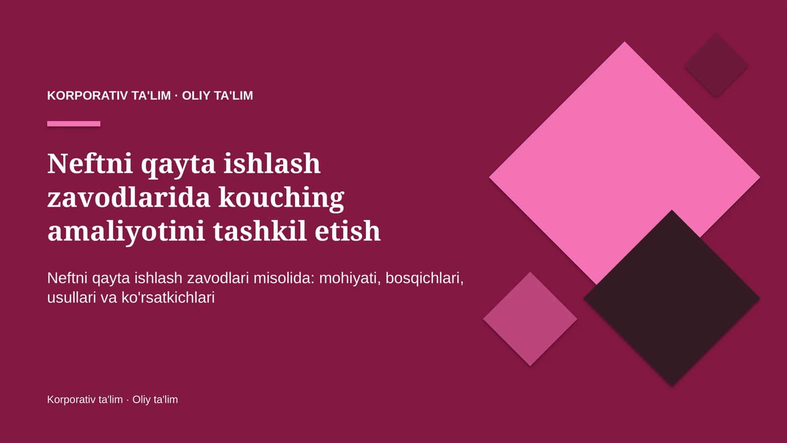 neftni qayta ishlash zavodlarida kouching amaliyotini tashkil etish 4579