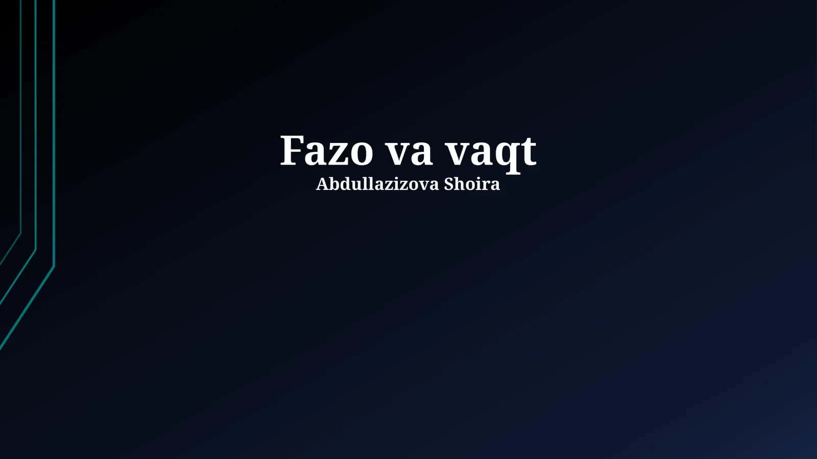 Fazo va vaqt
