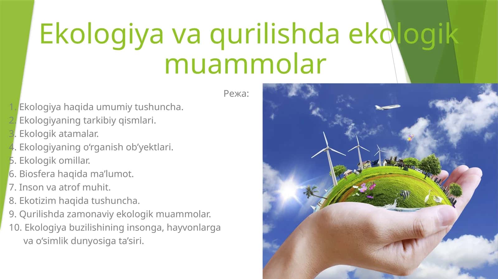 Ekologiya va qurilishda ekologik muammolar
