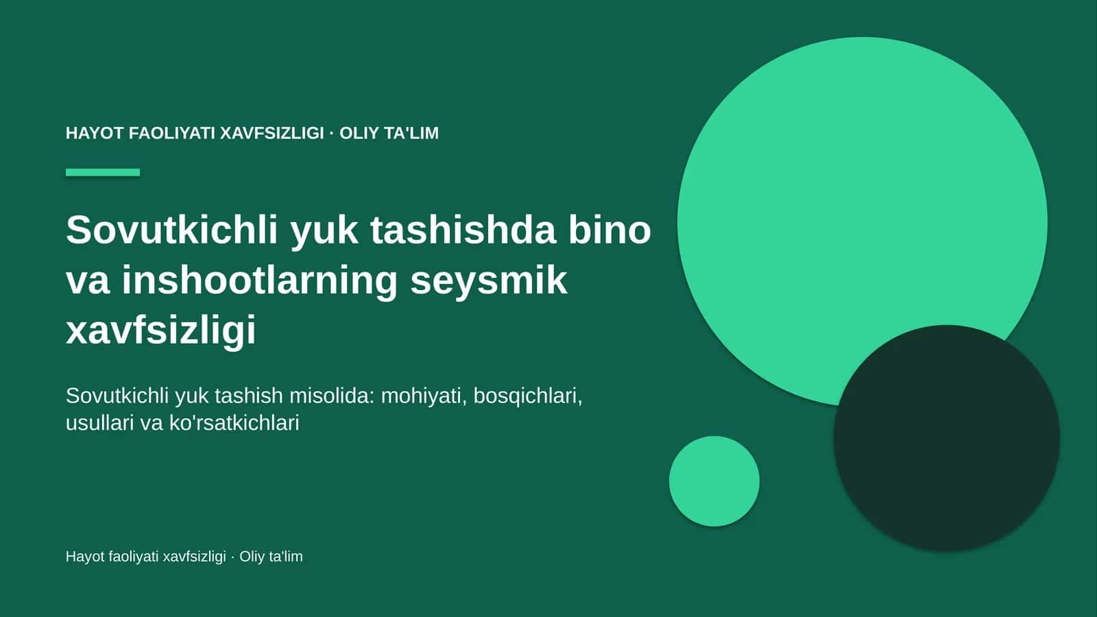 Sovutkichli yuk tashishda bino va inshootlarning seysmik xavfsizligi