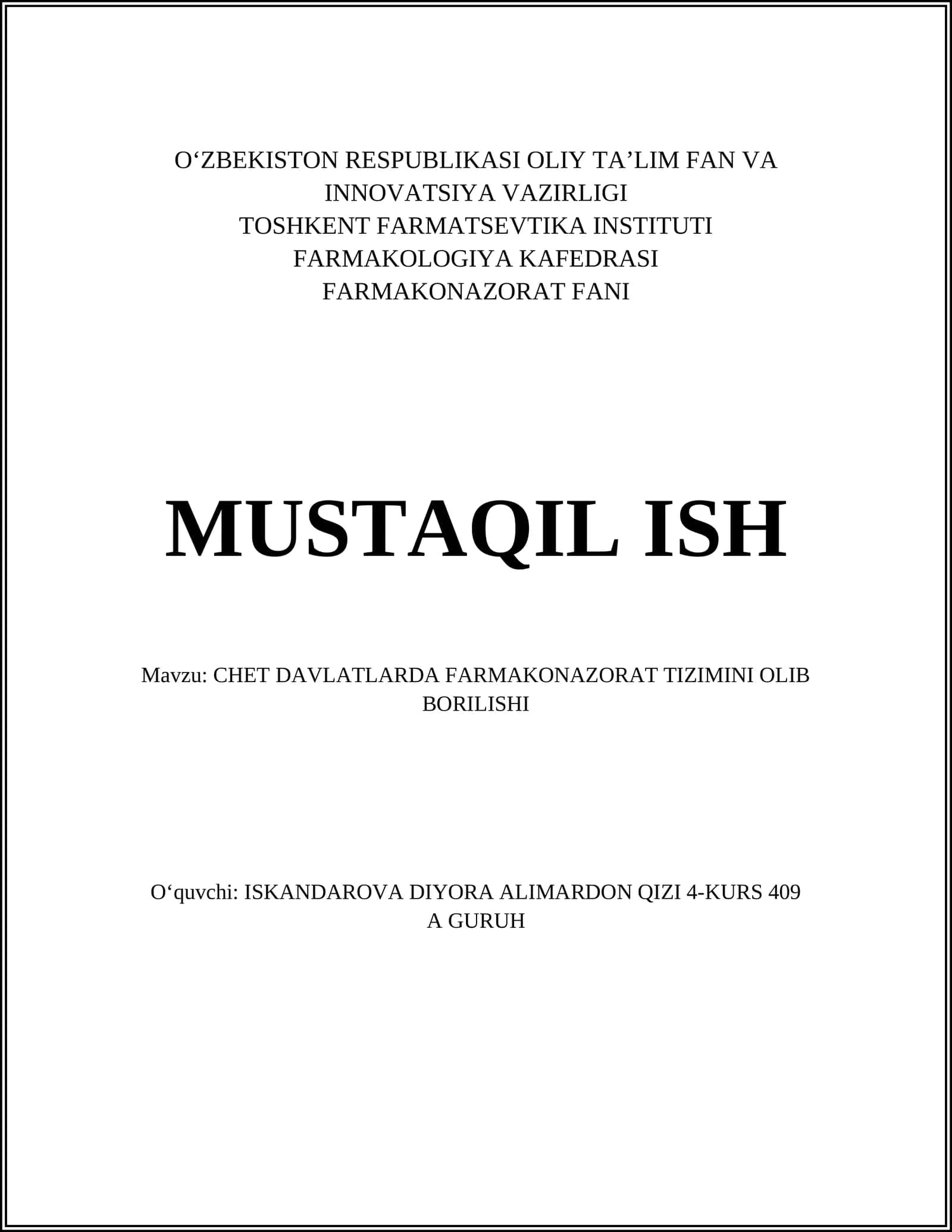 CHET DAVLATLARDA FARMAKONAZORAT TIZIMINI OLIB BORILISHI