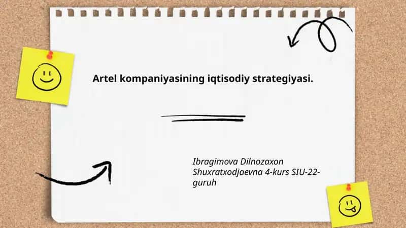 Artel kompaniyasining iqtisodiy strategiyasi