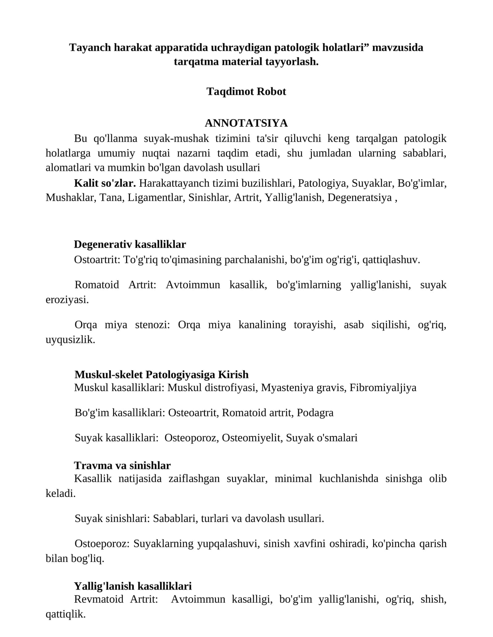 Tayanch harakat apparatida uchraydigan patologik holatlari