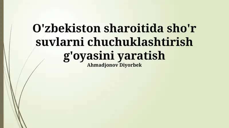 O'zbekistonda sho'r suvni chuchuklashtirish