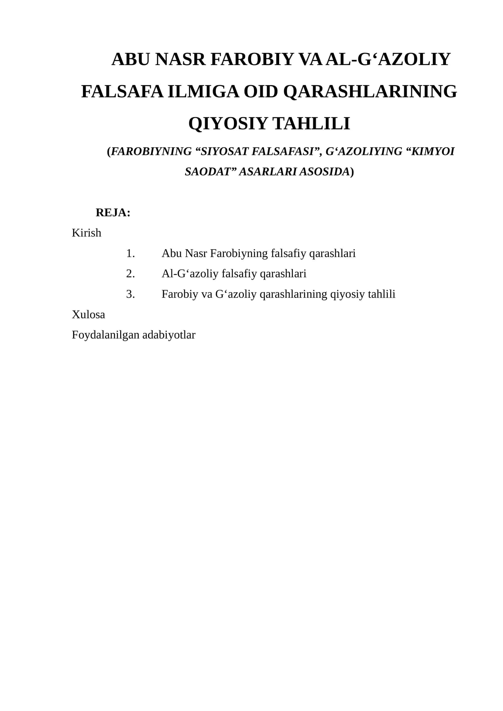 Abu Nasr Farobi va Al-G‘azoliy falsafa ilmiga oid qarashlarining qiyosiy tahlili