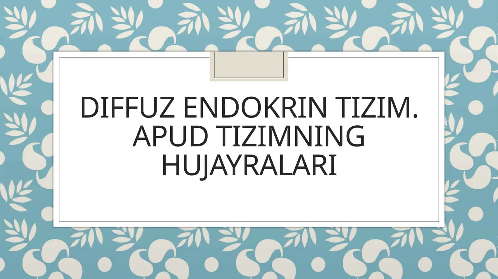 Diffuzendokrin Tizim