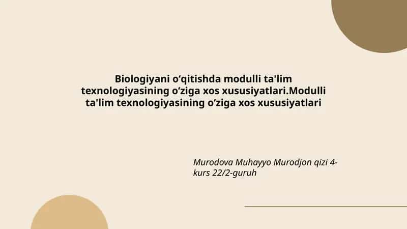 Biologiyani oʻqitishda modulli ta'lim texnologiyasi