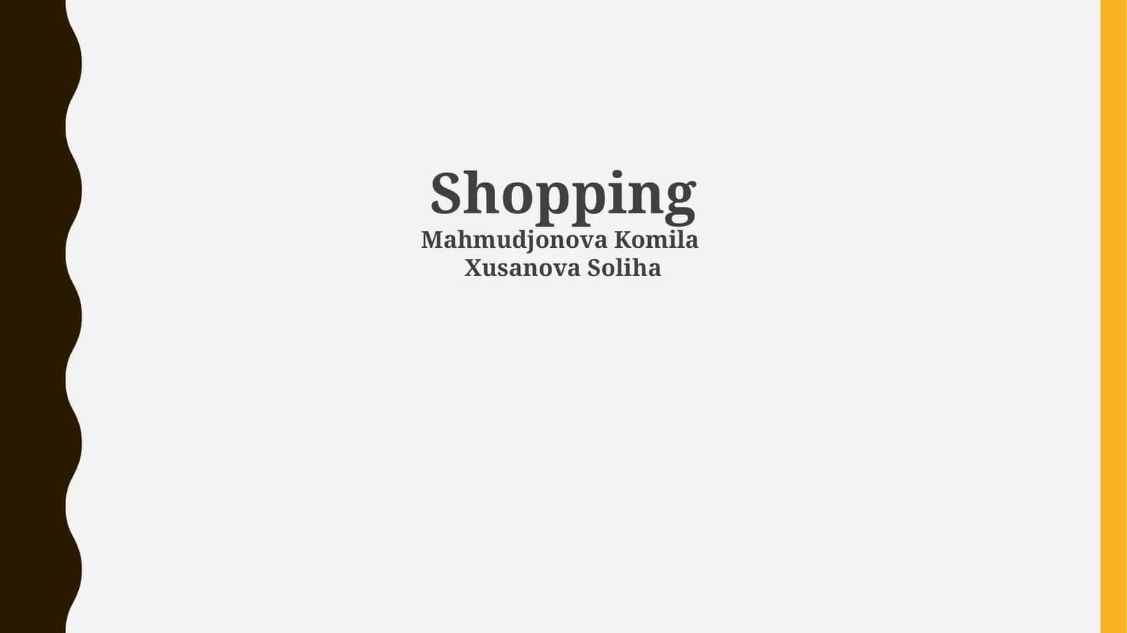 Shopping