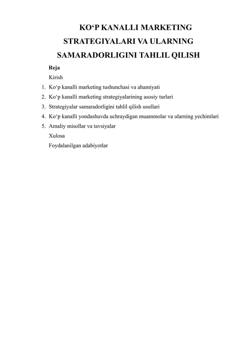 KOʻP KANALLI MARKETING STRATEGIYALARI VA ULARNING SAMARADORLIGINI TAHLIL QILISH