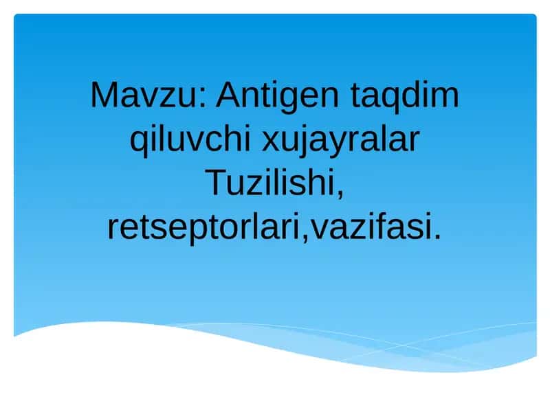Antigen taqdim qiluvchi xujayralar