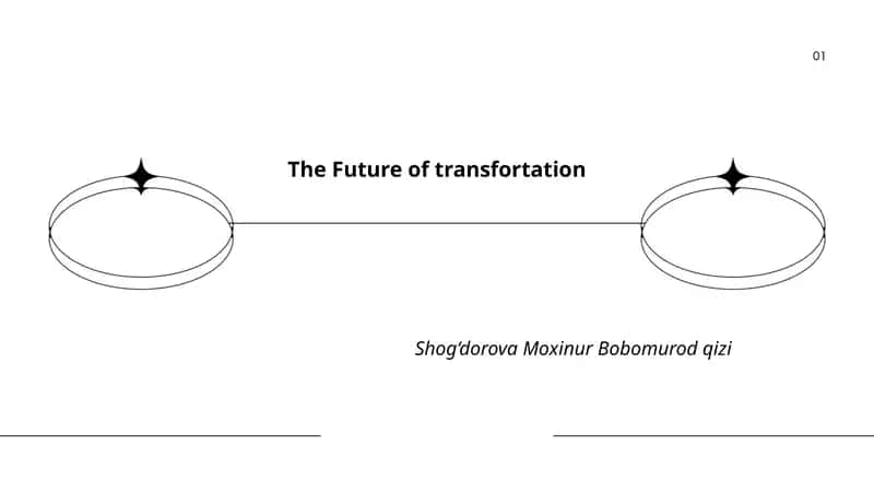 The Future of transfortation
